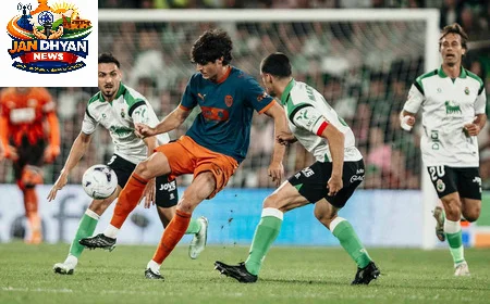 La Liga: वैलेंसिया का ड्रॉ, रियल बेटिस ने ओसासुना को 5-2 से हराया